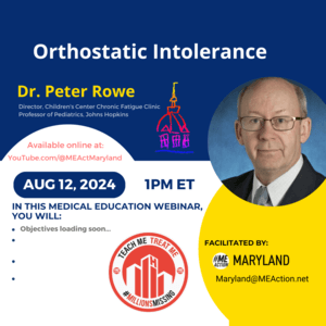 Orthostatic Intolerance Dr. Peter Rowe August 12, 2024 at 1pm ET
