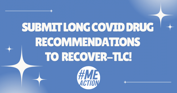 Blue square image with starbursts in the corners. the words, submit long covid drug recommendations to recover -tlc! are in the middle of the image, surrounded by thin white lines. the meaction logo is at the top of the image.